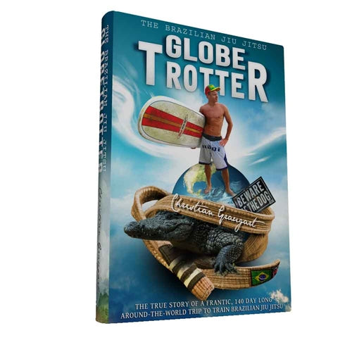 The Brazilian Jiu Jitsu Globetrotter